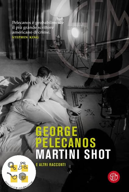 Martini shot e altri racconti