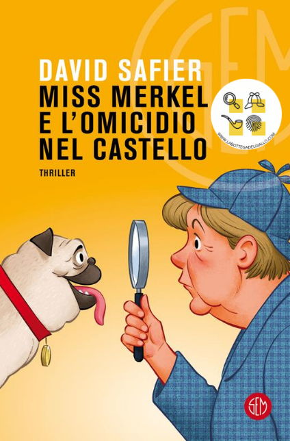 Miss Merkel e l'omicidio del castello