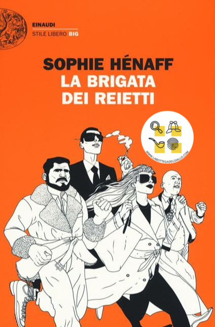 La brigata dei reietti La brigata dei reietti